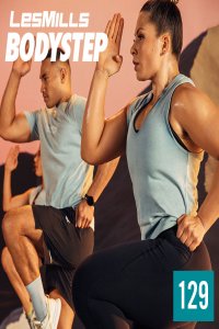 Les Mills BODY STEP 129 Releases CD DVD Instructor Notes