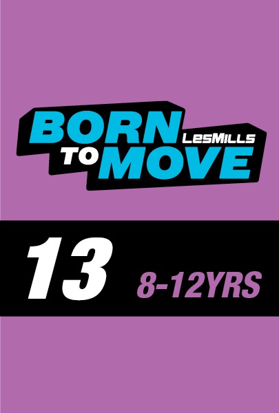 LESMILLS BORN TO MOVE 13 4-5YEARS VIDEO+MUSIC+NOTES - Click Image to Close